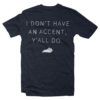 S/S Accent Y'all Tee